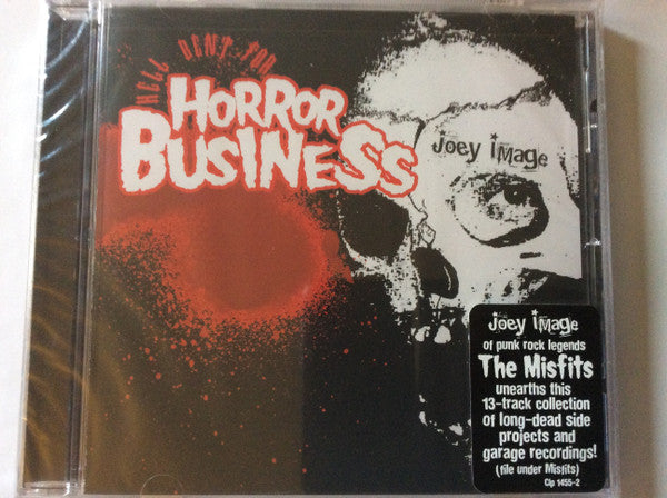 IMAGE, JOEY  - HELL BENT FOR HORROR BUSINESS