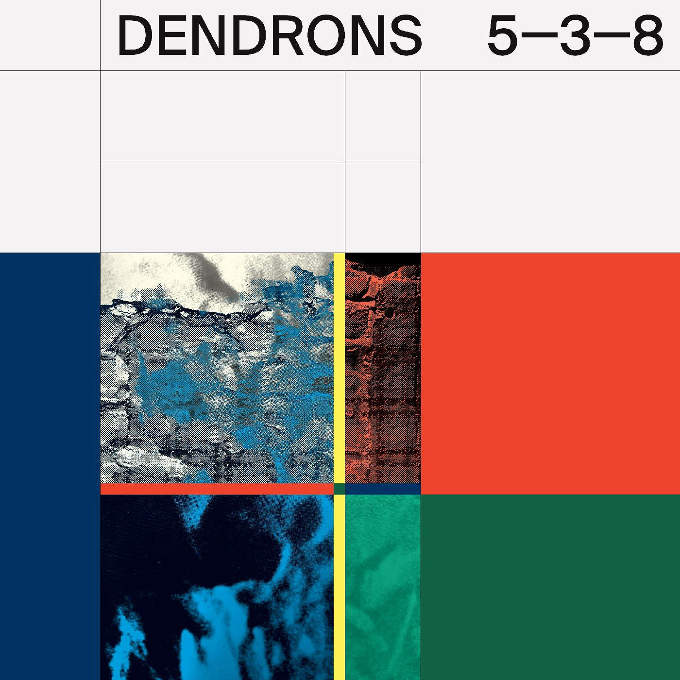 DENDRONS - 5-3-8