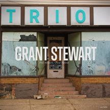 GRANT STEWART - TRIO [LP]