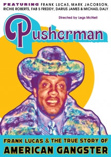 PUSHERMAN: FRANK LUCAS & THE TRUE STORY OF AMERICAN GANGSTER [DVD]