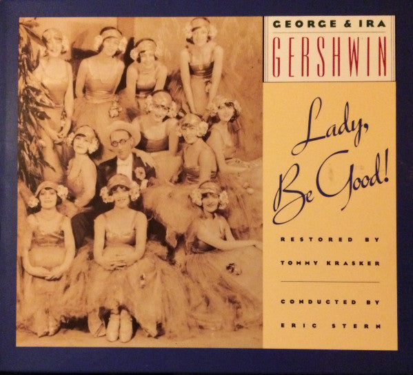 GERSHWIN, GEORGE  - LADY BE GOOD (PRO ARTE)