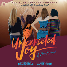 ORIGINAL OFF BROADWAY CAST - UNEXPECTED JOY [CD]