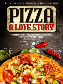 PIZZA, A LOVE STORY [DVD]
