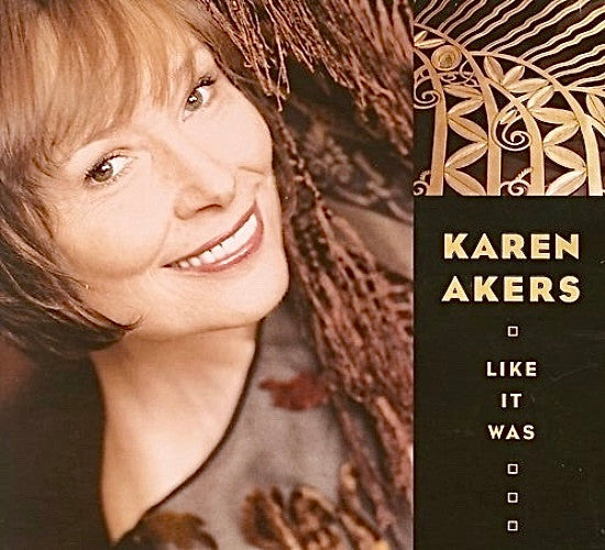 AKERS, KAREN  - LIKE IT WAS
