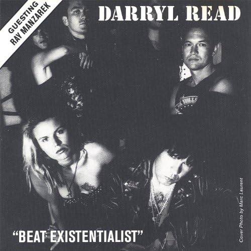 READ, DARRYL & RAY MANZAREK - "BEAT EXISTENTIALIST"