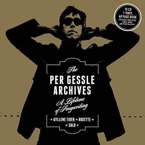 GESSLE, PER (ROXETTE) - PER GESSLE ARCHIVES (10 CDS+VINYL)