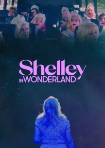 SHELLEY IN WONDERLAND [DVD]