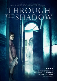 THROUGH THE SHADOW [DVD]