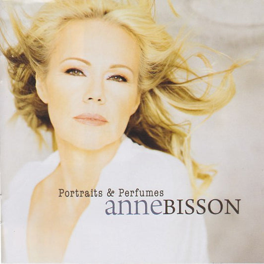 BISSON, ANNE  - PORTRAITS & PERFUMES
