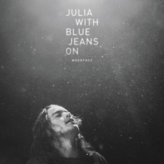 MOONFACE  - JULIA WITH BLUE JEANS ON