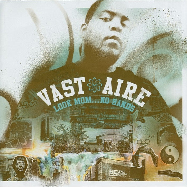 VAST AIRE  - LOOK MOM... NO HANDS