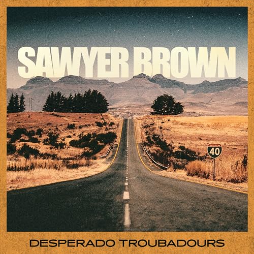 SAWER BROWN - DESPERADO TROUBADOUR (CD)
