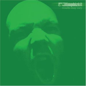 LIMP BIZKIT - RESULTS MAY VARY [CLEAN]
