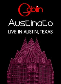 GOBLIN - AUSTINATO [DVD]
