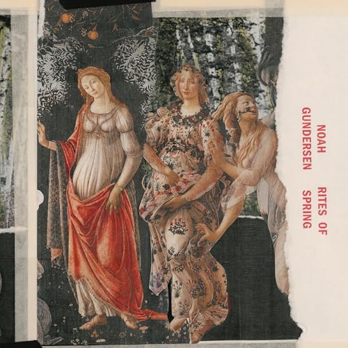 NOAH GUNDERSEN - RITES OF SPRING (CD)