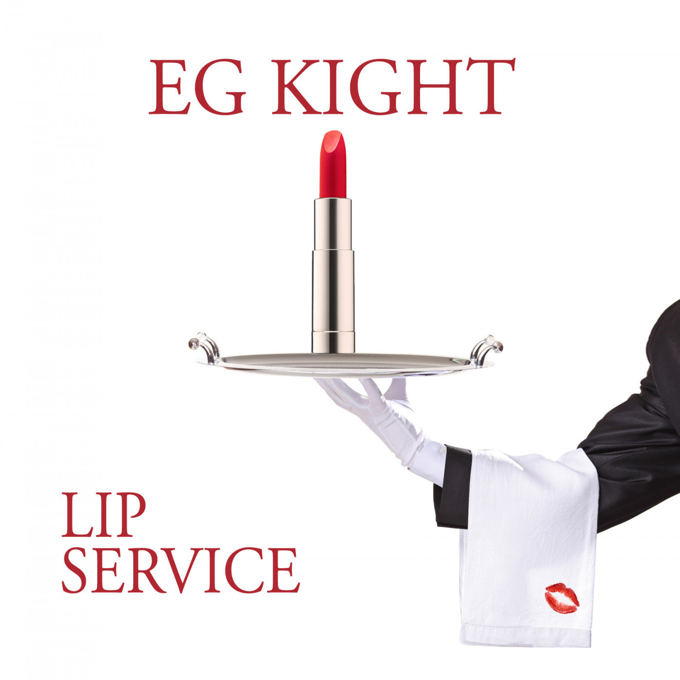 KIGHT, EG - LIP SERVICE