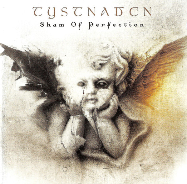 TYSTNADEN  - SHAM OF PERFECTION