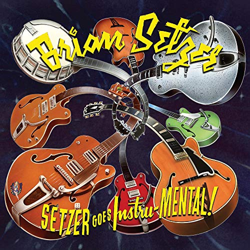 BRIAN SETZER - SETZER GOES INSTRU-MENTAL! (VINYL)