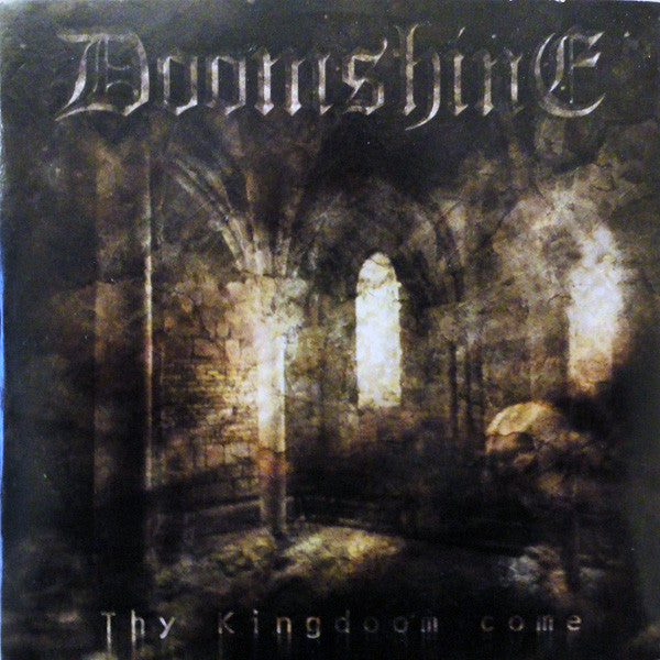 DOOMSHINE  - THY KINGDOM COME