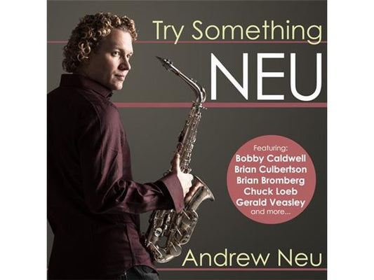 NEU, ANDREW  - TRY SOMETHING NEU