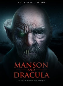 MANSON AND DRACULA: CLOSER THAN WE THINK [DVD]