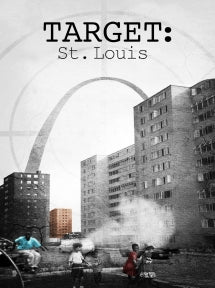 TARGET: ST. LOUIS [DVD]