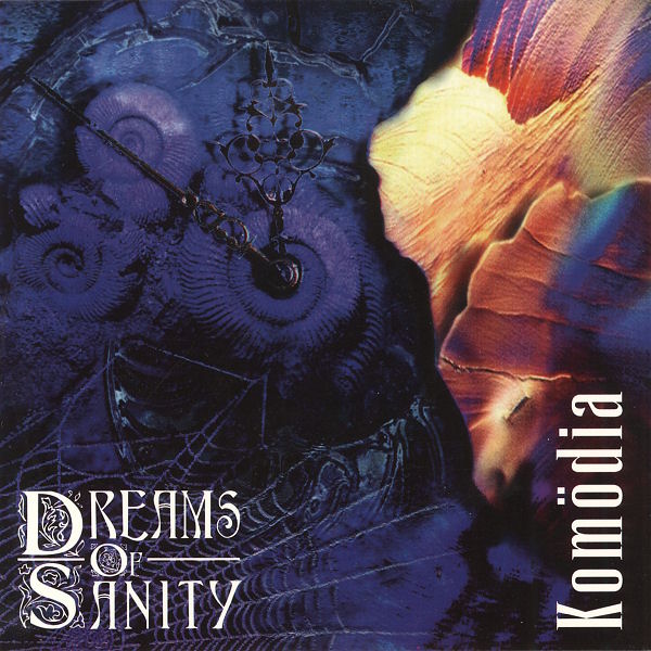DREAMS OF SANITY  - KOMODIA