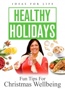HEALTHY HOLIDAYS: FUN TIPS FOR CHRISTMAS WELLBEING [DVD]