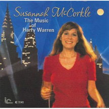 SUSANNAH MCCORKLE - THE MUSIC OF HARRY WARREN [CD]