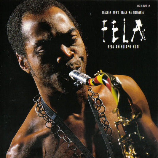 KUTI, FELA  - TEACHER DON'T TEACH ME NONSENSE (NIGERIA