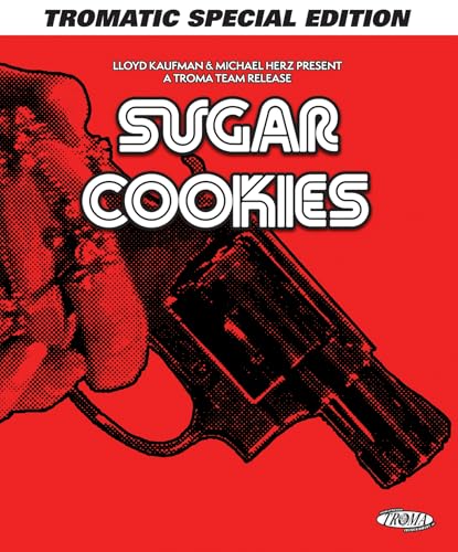 SUGAR COOKIES (TROMATIC SPECIAL EDITION)