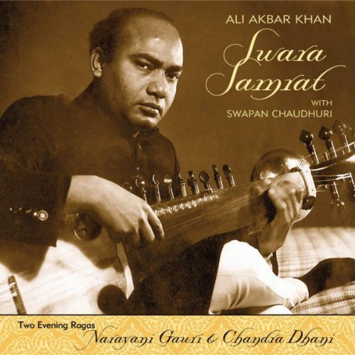 KHAN, ALI AKBAR  - SWARA SAMRAT