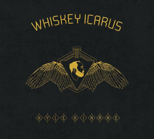 KINANE, KYLE  - WHISKEY ICARUS
