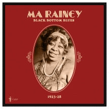 MA RAINEY - BLACK BOTTOM BLUES: 1923-28 [LP]