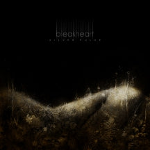 BLEAKHEART - SILVER PULSE [CD]