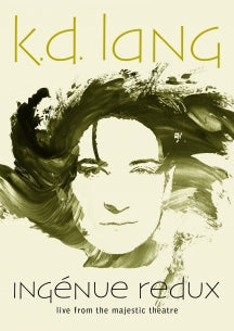 K.D. LANG - INGENUE REDUX: LIVE FROM THE MAJESTIC THEATRE [BLU-RAY]