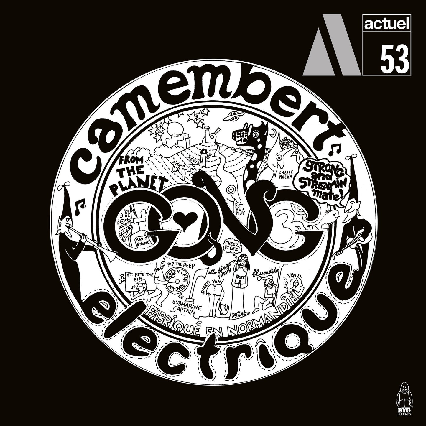 GONG  - CAMEMBERT ELECTRIQUE