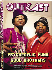 OUTKAST - PSYCHEDELIC FUNK SOUL BROTHERS UNAUTHORIZED [DVD]