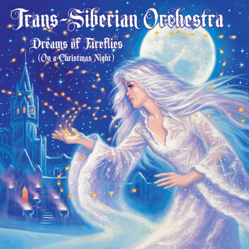 TRANS-SIBERIAN ORCHESTRA - DREAMS OF FIREFLIES (ON CHRISTMAS NIGHT)