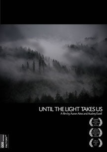 UNTIL THE LIGHT TAKES US [DVD]