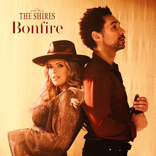 THE SHIRES - BONFIRE (VINYL)