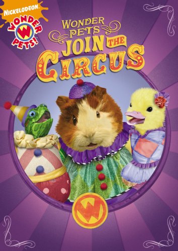 WONDER PETS: JOIN THE CIRCUS