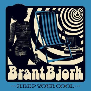 BJORK, BRANT  - KEEP YOUR COOL