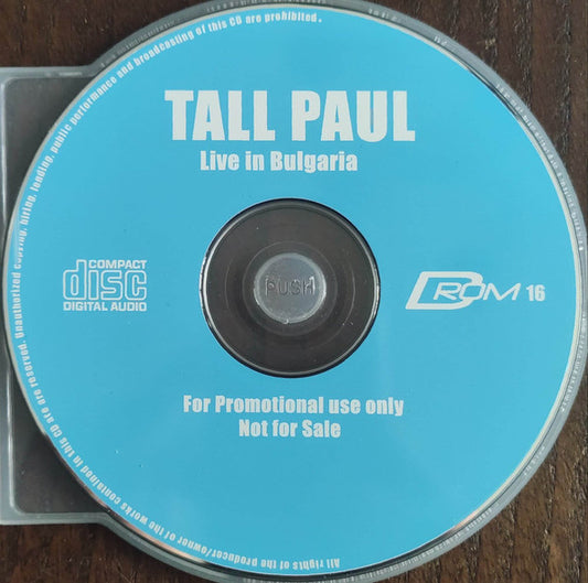 TALL PAUL  - LIVE IN BULGARIA