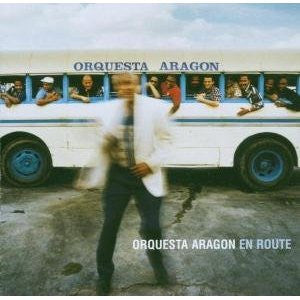 ORQUESTA ARAGON  - EN ROUTE (CUBA)