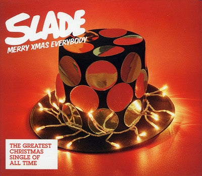 SLADE  - MERRY XMAS EVERYBODY