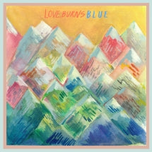 LOVE, BURNS - BLUE [LP]
