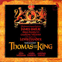 ORIGINAL LONDON CAST & PRINCIPAL MEMBERS AND STUDIO CAST - THOMAS AND THE KING [CD]