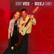 ROBBY VEE & BEEJ CHANEY - SHAKE IT ALL UP! [LP]