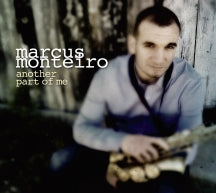 MARCUS MONTEIRO - ANOTHER PART OF ME [CD]